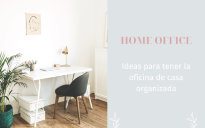 Organiza la oficina de tu casa con ideas prácticas y fáciles